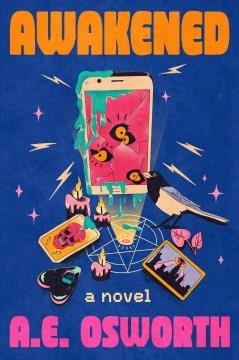 Awakened : a novel  Cover Image