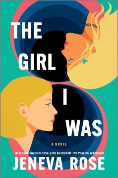 The Girl I Was. Cover Image