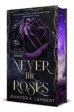 Never the roses  Cover Image