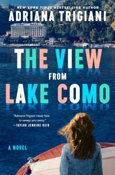 The View From Lake Como : A Novel. Cover Image