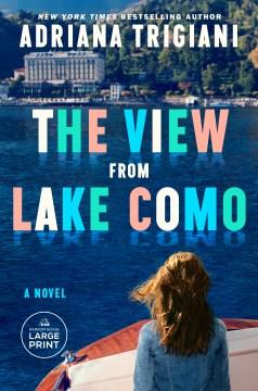 The View From Lake Como A Novel. Cover Image