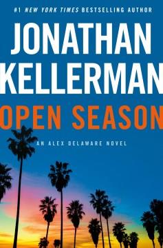 Open Season An Alex Delaware Novel Cover Image