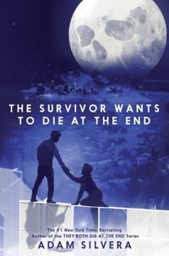 The survivor wants to die at the end  Cover Image