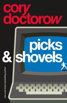 Picks and Shovels A Martin Hench Novel Cover Image