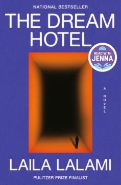 The dream hotel : a novel  Cover Image