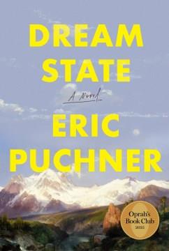 Dream State: Oprah's Book Club A Novel Cover Image