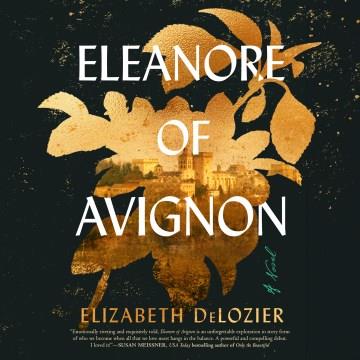 Eleanore of Avignon A Novel Cover Image