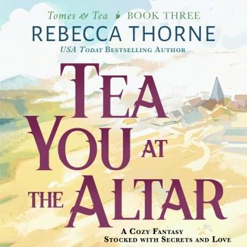 Tea You at the Altar Cover Image