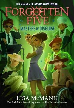 Masters of Disguise (the Forgotten Five, Book 6) Cover Image