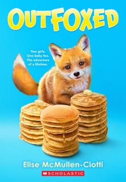 Outfoxed: a Wish Novel Cover Image