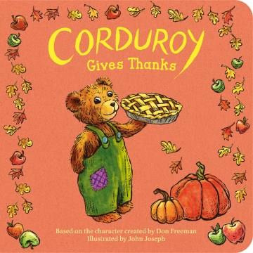 Corduroy Gives Thanks Cover Image