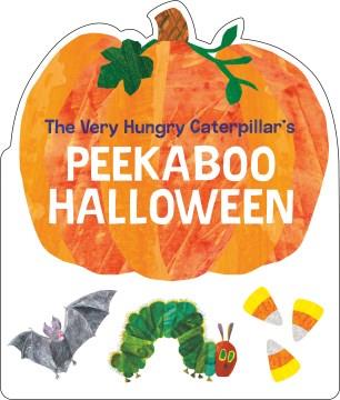Very Hungry Caterpillar's Peekaboo Halloween Cover Image