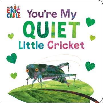 You're my quiet little cricket  Cover Image