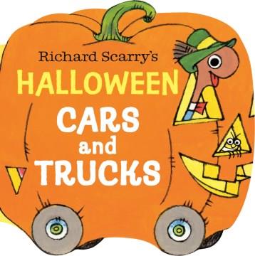 Richard Scarry's Halloween Cars and Trucks Cover Image
