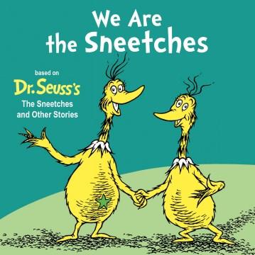 We are the Sneetches  Cover Image