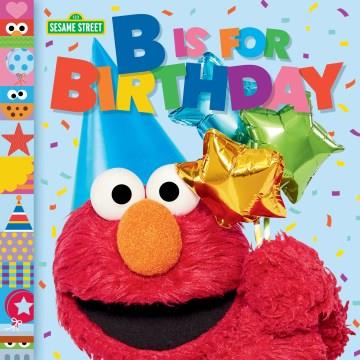 B Is for birthday  Cover Image