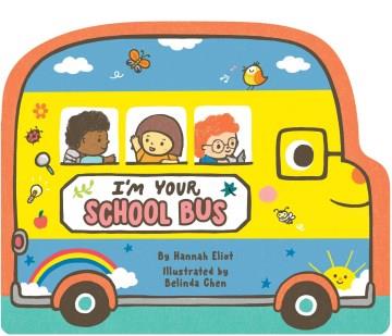 I'm your school bus  Cover Image