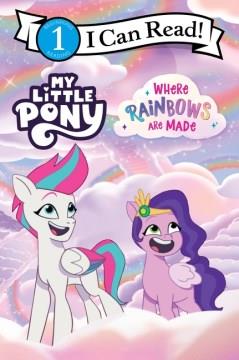 Where rainbows are made  Cover Image