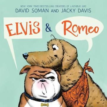 Elvis & Romeo  Cover Image