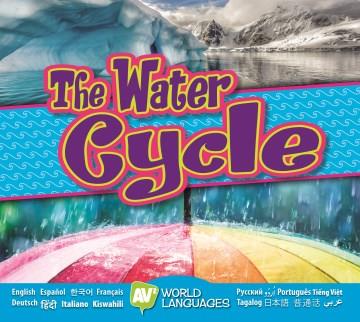 The water cycle  Cover Image