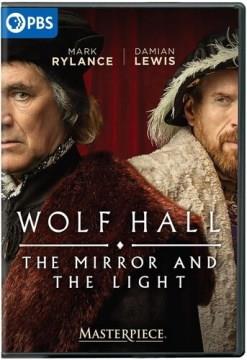 Wolf Hall. The mirror and the light Cover Image