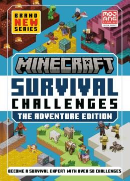 Minecraft survival challenges : the adventure edition  Cover Image