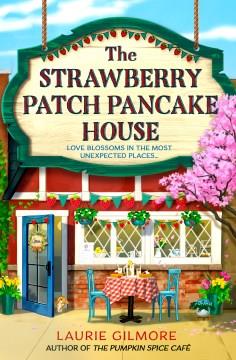 The Strawberry Patch Pancake House Cover Image