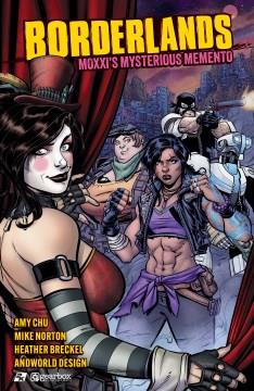Borderlands. Moxxi's mysterious memento Cover Image