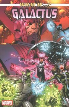 What if...? Galactus Cover Image
