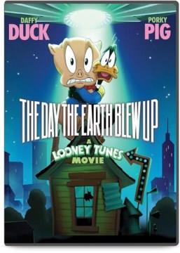 The day the Earth blew up a Looney Tunes movie  Cover Image