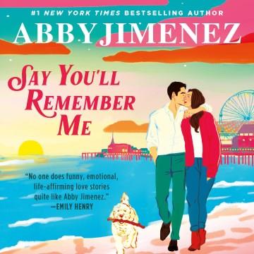 Say You'll Remember Me Cover Image