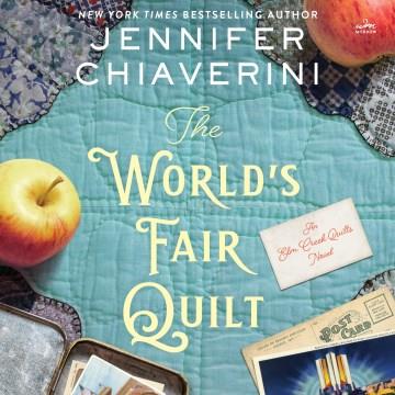 The World's Fair Quilt An Elm Creek Quilts Novel Cover Image