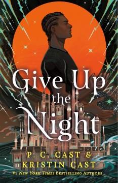 Give Up the Night Cover Image