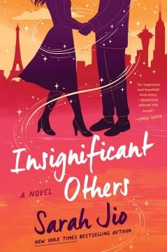 Insignificant Others A Novel Cover Image