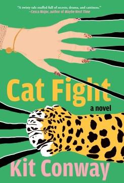 Cat fight : a novel  Cover Image