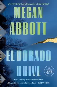 El Dorado Drive a novel  Cover Image
