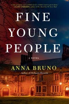 Fine young people : a novel  Cover Image