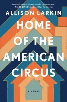 Home of the American circus  Cover Image