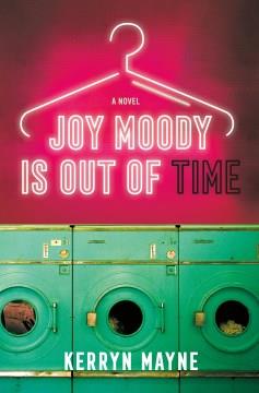 Joy Moody is out of time  Cover Image
