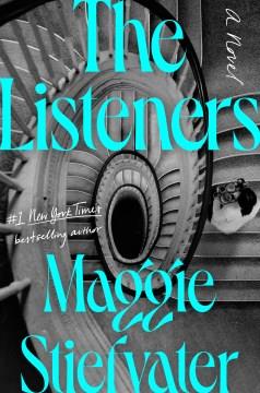 The listeners : a novel  Cover Image