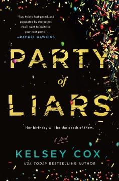 Party of liars : a novel  Cover Image