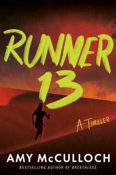Runner 13 : a thriller  Cover Image