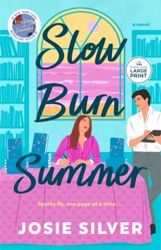 Slow burn summer a novel  Cover Image