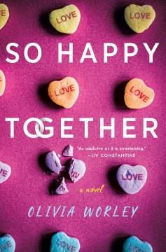 So happy together : a novel  Cover Image
