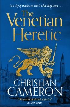 The Venetian heretic : the adventure of the red mask  Cover Image
