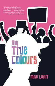 My true colours  Cover Image
