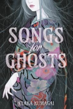 Songs for Ghosts. Cover Image