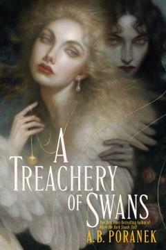 A treachery of swans  Cover Image
