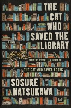 The Cat Who Saved the Library A Novel Cover Image