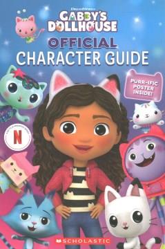 Gabby's Dollhouse official character guide  Cover Image